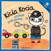 Kicia Kocia zostaje policjantką - Anita Głowińska | mała okładka