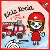 Kicia Kocia poznaje strażaka - Anita Głowińska | mała okładka