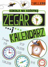 Szkoła na szóstkę Zegar i kalendarz - | mała okładka