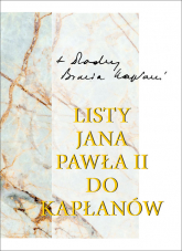 Listy Ojca Świętego Jana Pawła II do kapłanów (1979-2005) - Jan Paweł II | mała okładka