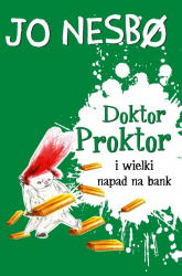 Doktor Proktor i wielki napad na bank - Jo Nesbo | mała okładka