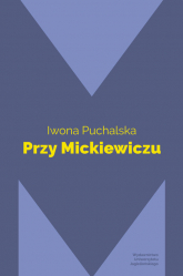 Przy Mickiewiczu - Iwona Puchalska | mała okładka