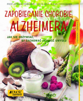 Zapobieganie chorobie Alzheimera Jak się odżywiać, by zachować jasność umysłu Poradnik zdrowie - Tiedemann Klaus | mała okładka