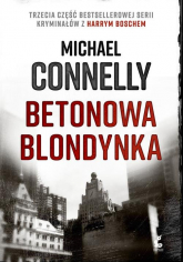 Betonowa blondynka - Michael Connelly | mała okładka