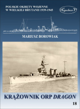 Krążownik ORP Dragon - Mariusz Borowiak | mała okładka