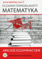 Egzamin ósmoklasisty Matematyka Arkusze egzaminacyjne - | mała okładka