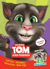Talking Tom & Friends. Czytaj, koloruj, naklejaj, baw się! - zbiorowe opracowanie | mała okładka
