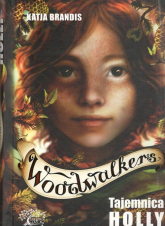 Woodwalkers Tom 3 Tajemnica Holly - Katja Brandis | mała okładka
