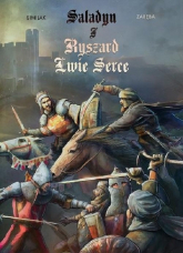Saladyn i Ryszard Lwie Serce - Zaręba Similak | mała okładka