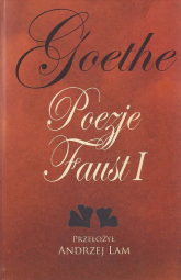 Goethe Poezje. Faust - Goethe Johann Wolfgang von | mała okładka