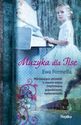 Muzyka dla Ilse - Ewa Formella | mała okładka