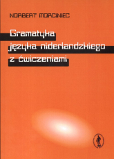 Gramatyka jęzka niderlandzkiego z ćwiczeniami - Norbert Morciniec | mała okładka