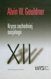 Kryzys zachodniej socjologii - Gouldner Alvin W. | mała okładka