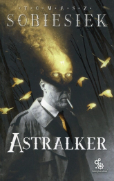 Astralker - Tomasz Sobiesiek | mała okładka