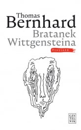 Bratanek Wittgensteina Przyjaźń - Thomas Bernhard | mała okładka