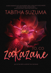 To, co zakazane - Tabitha Suzuma | mała okładka