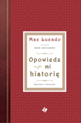 Opowiedz mi historię - Lucado Max | mała okładka