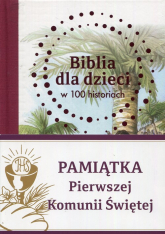 Biblia dla dzieci w 100 historiach Pamiątka Pierwszej Komunii Świętej - B. A. Jones | mała okładka