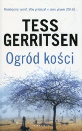 Ogród kości - Tess Gerritsen | mała okładka