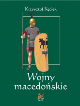 Wojny macedońskie - Kęciek Krzysztof | mała okładka