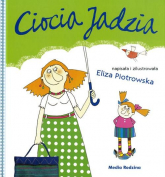 Ciocia Jadzia - Eliza Piotrowska | mała okładka