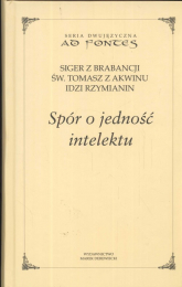 Spór o jednosć intelektu - Mikołaj Olszewski | mała okładka
