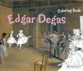 Coloring Book: Edgar Degas Edgar Degas - Annette Roeder | mała okładka