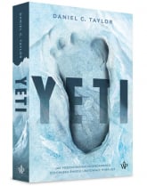 Yeti. Jak poszukiwania legendarnego człowieka śniegu uratowały Himalaje  - Daniel C. Taylor | mała okładka
