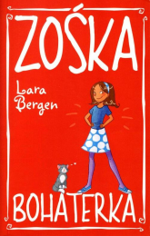 Zośka Bohaterka - Lara Bergen | mała okładka