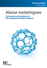 Alianse marketingowe Partnerstwa przedsiębiorstw dla zwiększenia konkurencyjności -  | mała okładka