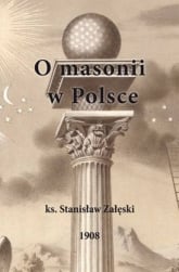 O masonii w Polsce - Stanisław Załęski | mała okładka