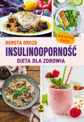 Insulinooporność Dieta dla zdrowia - Dorota Drozd | mała okładka