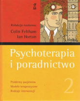 Psychoterapia i poradnictwo Tom 2 - Feltham Colin, Horton Ian | mała okładka