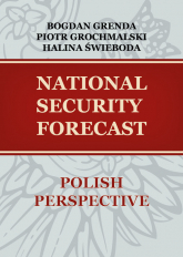 National security forecast Polish perspective - Praca zbiorowa | mała okładka