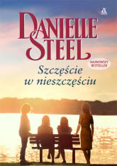 Szczęście w nieszczęściu - Danielle Steel | mała okładka