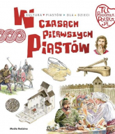 Tu powstała Polska W czasach pierwszych Piastów - Jarosław Gryguć | mała okładka