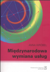 Międzynarodowa wymiana usług - Anna Wróbel | mała okładka