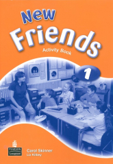 New Friends 1 Activity Book Szkoła podstawowa - Kilbey Liz, Skinner Carol | mała okładka