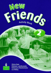 New Friends 2 Activity Book Szkoła podstawowa - Date Olivia, Leśnikowska Elżbieta, Niedźwiecka Katarzyna | mała okładka