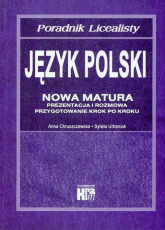 Język polski Nowa matura Poradnik licealisty - Chruszczewska Anna, Urbaniak Sylwia | mała okładka