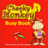 Cheeky Monkey 1 Busy Book - Harper Kathryn, Medwell Claire | mała okładka