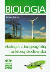 Biologia Ekologia z biogeografią i ochroną środowiska Trening przed maturą - Barbara Bukała | mała okładka