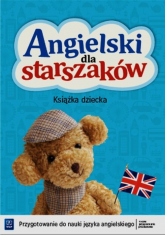 Angielski dla starszaków Książka dziecka + CD - Wichrowska Kamila, Wysłowska Olga | mała okładka