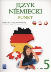 Punkt 5 Język niemiecki Zeszyt ćwiczeń kurs dla początkujących i kontynuujących naukę Szkoła podstawowa - Anna Potapowicz | mała okładka