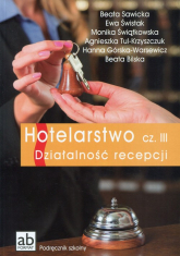 Hotelarstwo Część 3 Działalność recepcji Podręcznik Technikum -  | mała okładka