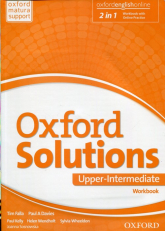 Oxford Solutions Upper Intermediate Ćwiczenia - Falla Tim, Paul Davies, Sosnowska Joanna | mała okładka