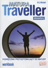Matura Traveller Elementary Workbook + CD Podręcznik przygotowujący do matury - T.J. Mitchell | mała okładka