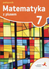 Matematyka z plusem 7 Podręcznik Szkoła podstawowa -  | mała okładka
