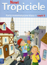 Nowi Tropiciele 1 Karty matematyczne Część 5 Szkoła podstawowa - Burakowska Elżbieta | mała okładka