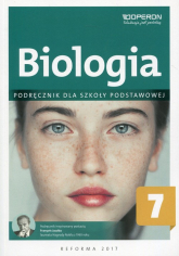 Biologia 7 Podręcznik Szkoła podstawowa - Jolanta Loritz-Dobrowolska, Sendecka Zyta, Wierbiłowicz Ewa | mała okładka